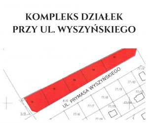 Kompleks działek przy Wyszyńskiego