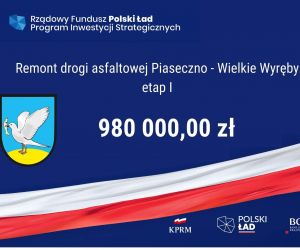 Rządowy Program Inwestycji Strategicznych - Piaseczno