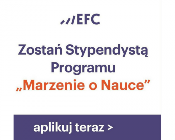 Zostań Stypendystą Programu „Marzenie o Nauce” (MoN)