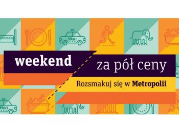 Weź udział w akcji "Weekend za pół ceny"