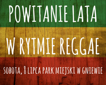 Rozpoczęcie lata w rytmie reggae