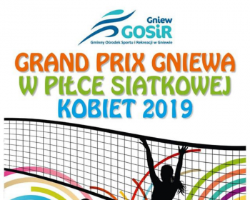 Grand Prix Gniewu w Piłce Siatkowej Kobiet 2019