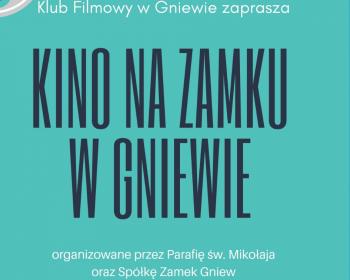 Kino na zamku w Gniewie