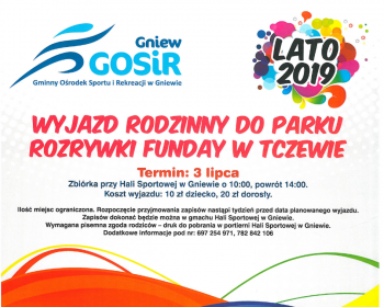 Wyjazd rodzinny do parku rozrywki Funday w Tczewie