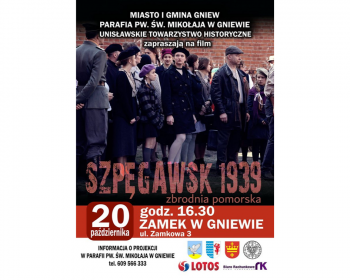 Gniewska premiera filmu "Szpęgawsk 1939 - Zbrodnia Pomorska"