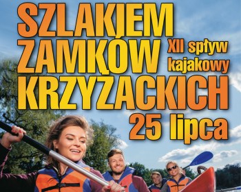 XII spływ kajakowy Szlakiem Zamków Krzyżackich