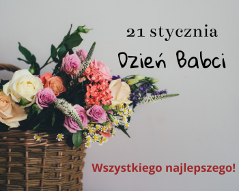 21 stycznia - Świętujemy Dzień Babci