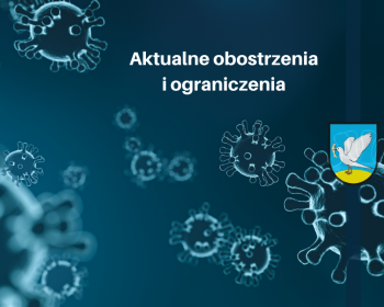 Koronawirus - aktualne zasady i ograniczenia