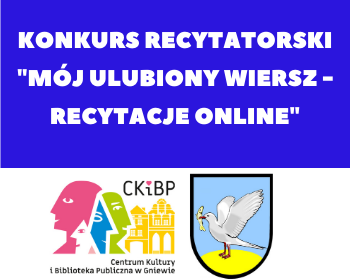Rusza druga edycją Konkursu Recytatorskiego – „Mój ulubiony wiersz - recytacje online”