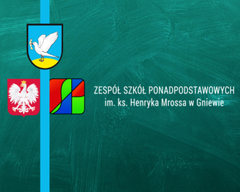 Rekrutacja  2021/2022 - Zespół Szkół Ponadpodstawowych w Gniewie
