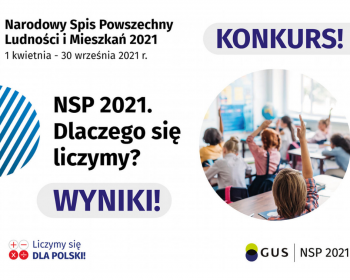 Wyniki Konkursu „NSP 2021. Dlaczego się liczymy?”