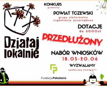 Działaj Lokalnie - nabór przedłużony do 20 czerwca!