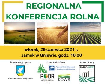 Regionalna Konferencja Rolna w Gniewie