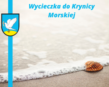Wycieczka do Krynicy Morskiej