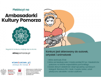Zostań "Ambasadorką Kultury Pomorza"