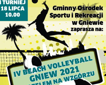 IV BEACH VOLLEYBALL GNIEW 2021 Z HOTELEM NA WZGÓRZU