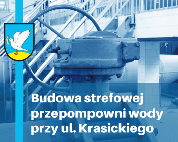 Budowa strefowej przepompowni wody przy ul. Krasickiego w Gniewie