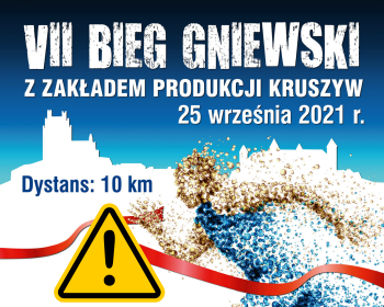 II Bieg Gniewski z Zakładem Produkcji Kruszyw - ograniczenia w ruchu