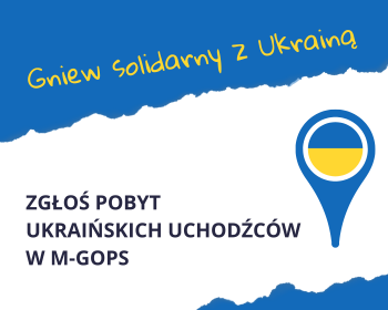 Mieszkają u Ciebie uchodźcy z Ukrainy? Zgłoś ich pobyt!