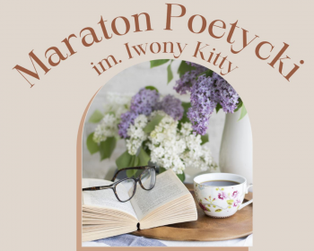 Maraton Poetycki im. Iwony Kitty