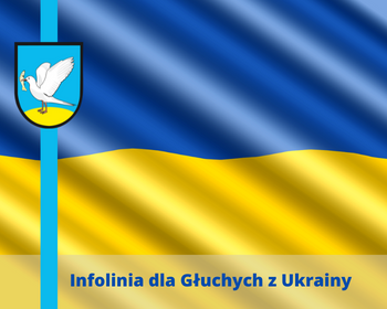 Infolinia dla Głuchych z Ukrainy
