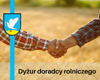 Dyżur doradcy Powiatowego Zespołu Doradztwa Rolniczego w gminie Gniew