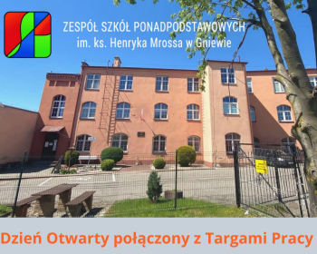 Dzień otwarty z Targami Pracy w ZSP w Gniewie