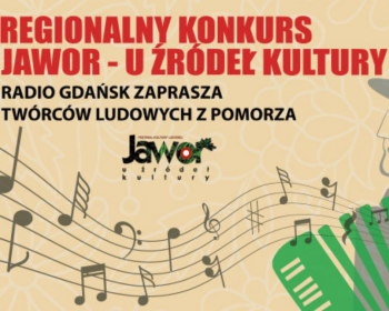Regionalny Konkurs „Jawor – u źródeł kultury”