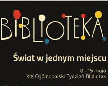 XIX Ogólnopolski Tydzień Bibliotek już w maju