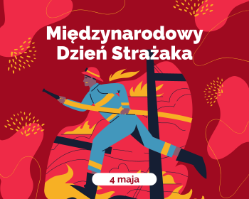 Międzynarodowy Dzień Strażaka