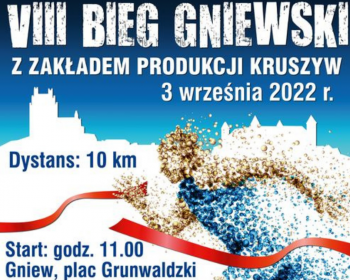 VIII BIEG GNIEWSKI Z ZAKŁADEM PRODUKCJI KRUSZYW – urzekająca trasa i dobry nastrój