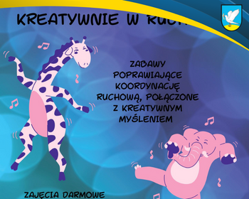 "Kreatywnie w ruchu" bezpłatne zajęcia dla dzieci w GOSiR