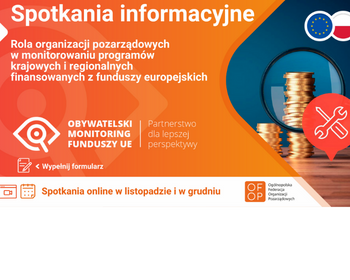 Obywatelski monitoring funduszy europejskich - nie przegap!