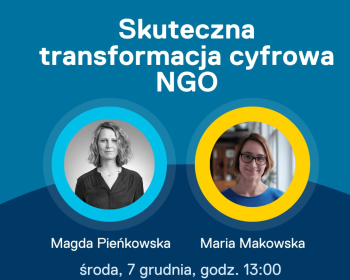 Webinar dla organizacji pozarządowych "Skuteczna transformacja cyfrowa NGO"