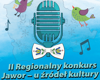 II Regionalny Konkurs „Jawor – u źródeł kultury 2023”