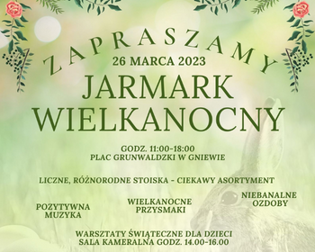 Gniewski Jarmark Wielkanocny już w niedzielę