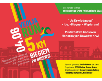 Startuje VEOLIA RUN – 5 km biegiem po Gniewie – IV edycja „Ja Krwiodawca”