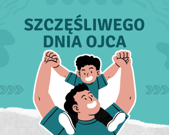 23 czerwca – Dzień Ojca