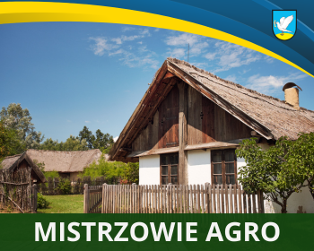 Kolejna edycja akcji MISTRZOWIE AGRO ruszyła!