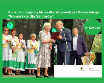 "Pomorskie dla Seniorów" - rusza VII edycja konkursu o nagrodę Marszałka Województwa Pomorskiego