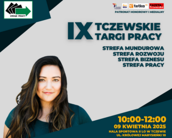 Zapraszamy na IX Tczewskie Targi Pracy!