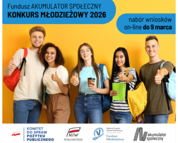 Konkurs młodzieżowy 2026 Funduszu AKUMULATOR SPOŁECZNY